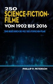 250 Science-Fiction-Filme von 1902 bis 2016 Foto №1
