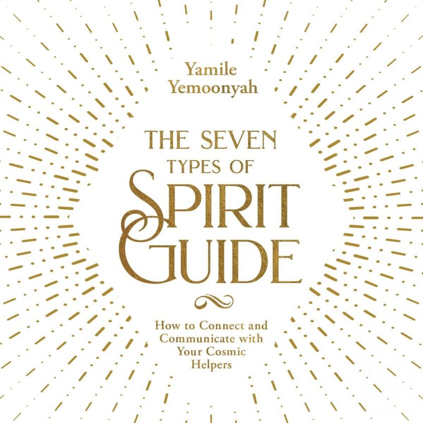The Seven Types of Spirit Guide photo №1