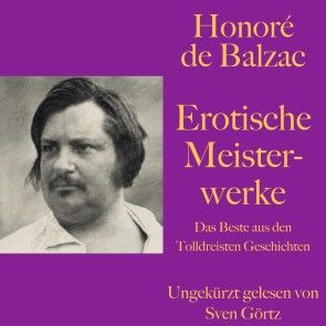 Honoré de Balzac: Erotische Meisterwerke Foto 1