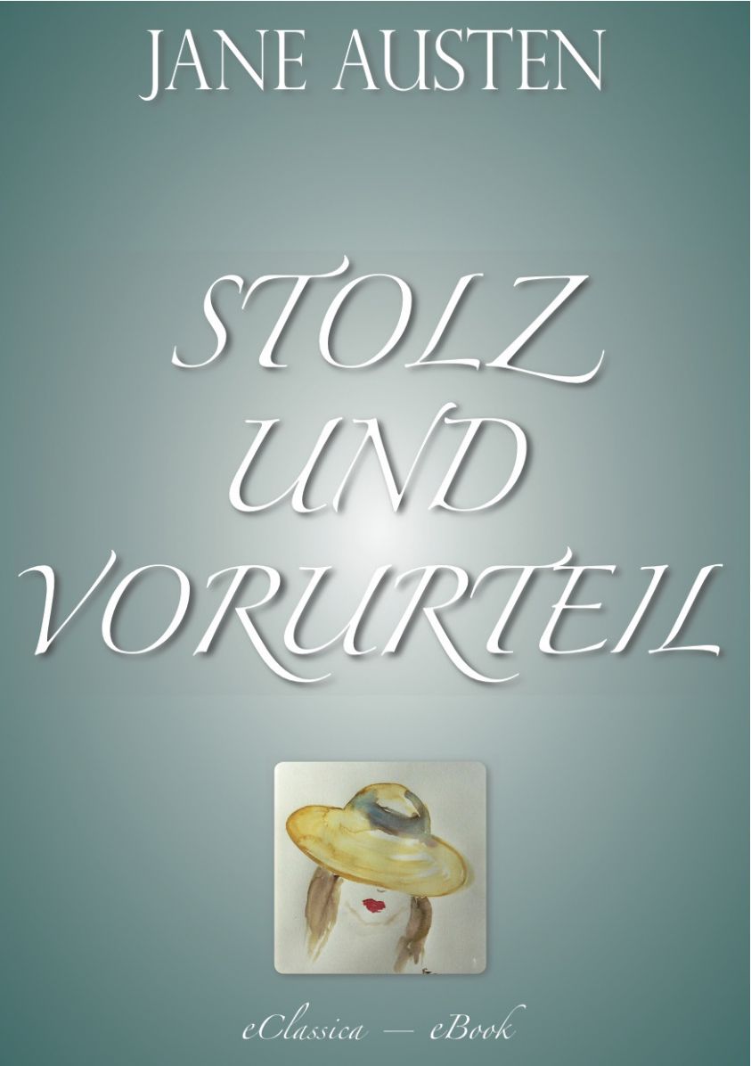 Stolz und Vorurteil (Vollständige deutsche Ausgabe) Foto №1