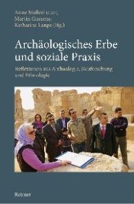 Archäologisches Erbe und soziale Praxis Foto №1
