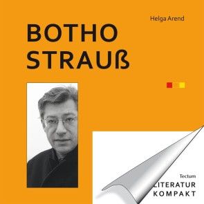 Literatur Kompakt: Botho Strauß photo №1