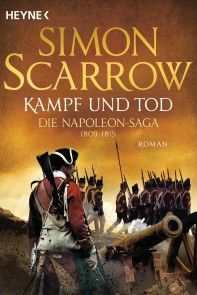 Kampf und Tod - Die Napoleon-Saga 1809 - 1815 Foto №1