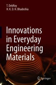 Innovations in Everyday Engineering Materials photo №1