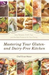 Mastering Your Gluten- and Dairy-Free Kitchen photo №1