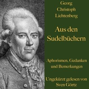 Georg Christoph Lichtenberg: Aus den Sudelbüchern Foto 1