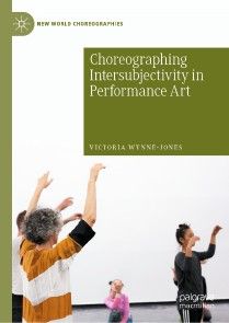Choreographing Intersubjectivity in Performance Art photo №1