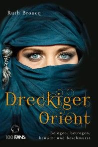 Dreckiger Orient photo №1