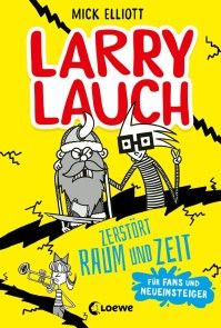 Larry Lauch zerstört Raum und Zeit Foto №1