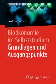 Bioökonomie im Selbststudium: Grundlagen und Ausgangspunkte Foto №1