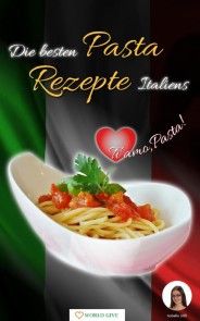 Die besten Pasta Rezepte Italiens Foto №1