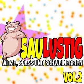Saulustig - Witze, Spass und Schweinereien, Vol. 2 Foto 1