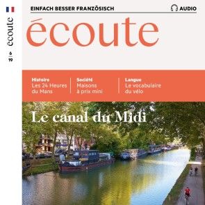 Französisch lernen Audio - Der Canal du Midi photo 1
