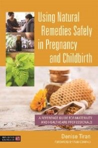 Using Natural Remedies Safely in Pregnancy and Childbirth photo №1
