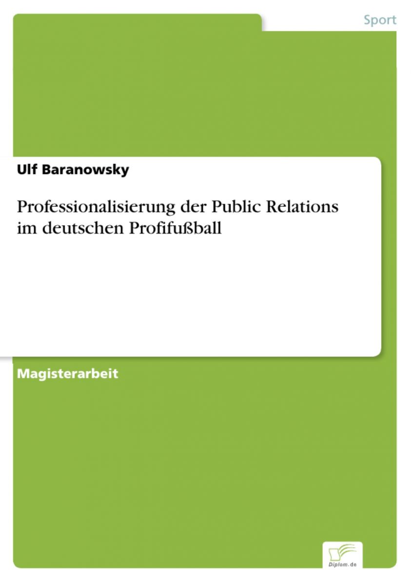Professionalisierung der Public Relations im deutschen Profifußball Foto №1