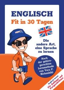 Englisch lernen - in 30 Tagen zum Basis-Wortschatz ohne Grammatik- und Vokabelpauken Foto №1