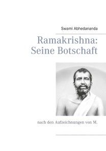 Ramakrishna: Seine Botschaft Foto №1