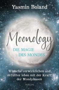 Moonology - Die Magie des Mondes Foto №1