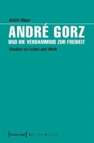 André Gorz und die Verdammnis zur Freiheit Foto №1