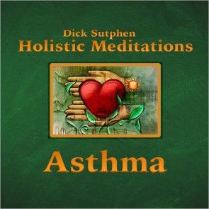 Asthma: Holistic Meditations photo №1