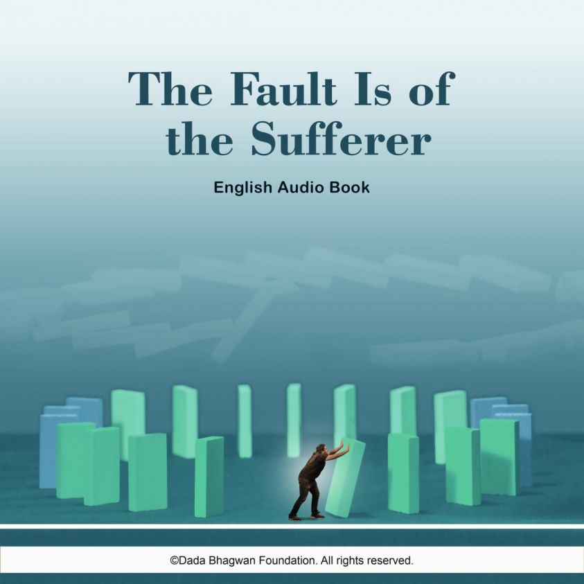 The Fault is of the Sufferer - English Audio Book photo 2