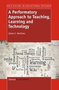 A Performatory Approach to Teaching, Learning   and Technology photo №1