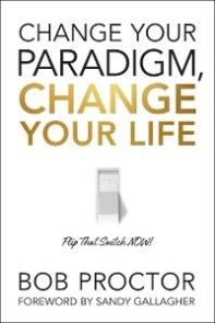 Change Your Paradigm, Change Your Life photo №1