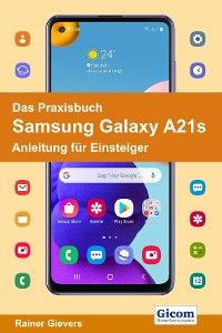 Das Praxisbuch Samsung Galaxy A21s - Anleitung für Einsteiger Foto №1