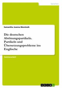 Die deutschen Abtönungspartikeln. Partikeln und Übersetzungsprobleme ins Englische Foto №1