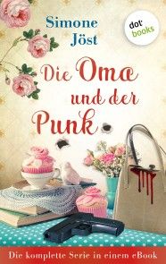 Die Oma und der Punk: Die komplette Serie in einem eBook Foto №1