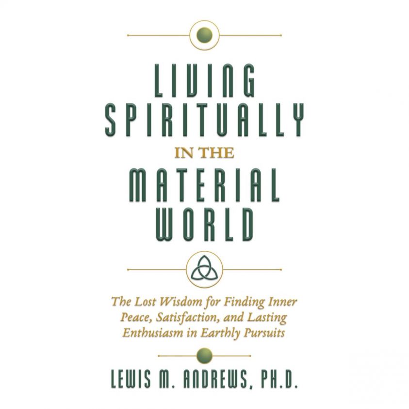 Living Spiritually in the Material World photo 2