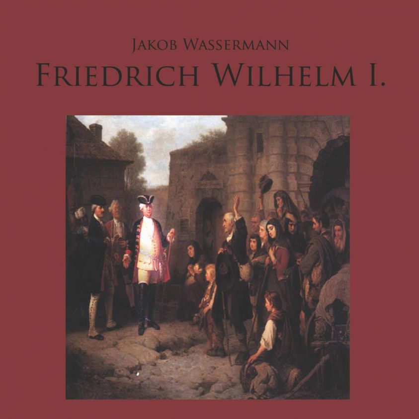 Friedrich Wilhelm I. Foto 2