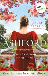 Ashford - Wie küsst man einen Lord? Foto №1