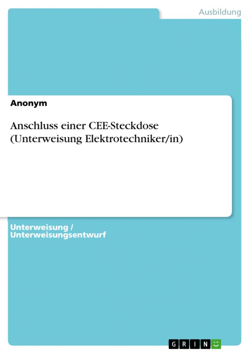 Anschluss einer CEE-Steckdose (Unterweisung Elektrotechniker/in) Foto №1