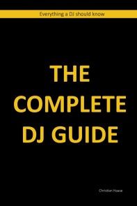The Complete DJ Guide photo №1