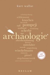 Archäologie. 100 Seiten Foto №1