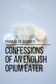 Confessions of an English Opium Eater photo №1