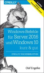 Windows-Befehle für Server 2016 und Windows 10 - kurz & gut Foto №1