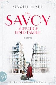Das Savoy - Aufbruch einer Familie Foto №1