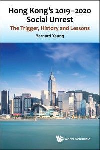 Hong Kong's 2019-2020 Social Unrest: The Trigger, History And Lessons photo №1