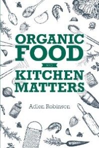 Organic Food and Kitchen Matters photo №1