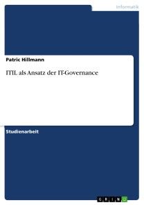 ITIL als Ansatz der IT-Governance Foto №1