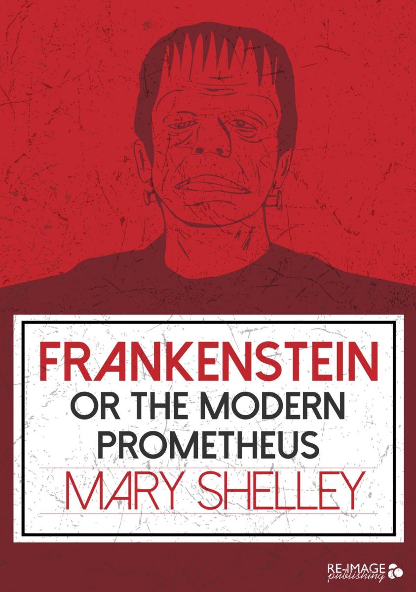 Frankenstein or the Modern Prometheus photo 1