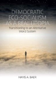 Democratic Eco-Socialism as a Real Utopia photo №1