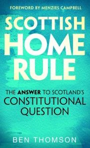 Scottish Home Rule photo №1
