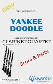 Yankee Doodle - Easy Clarinet Quartet (score & parts) photo №1