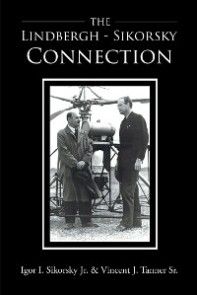 The Lindbergh-Sikorsky Connection photo №1