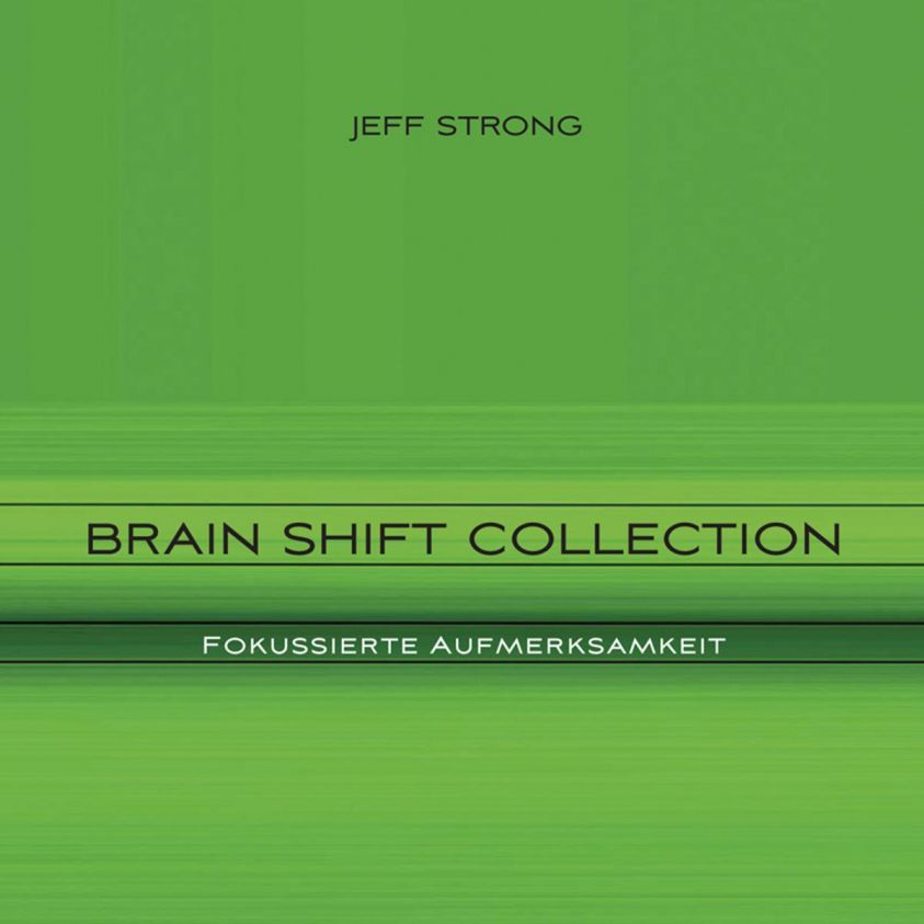 Brain Shift Collection - Fokussierte Aufmerksamkeit Foto 2