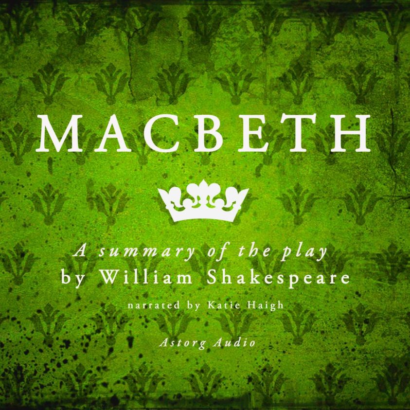 Macbeth, a summary of the play photo 2