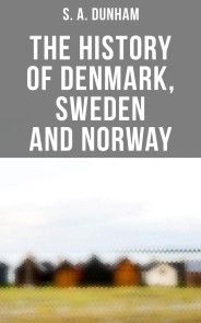 The History of Denmark, Sweden and Norway photo №1